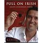 Full on Irish: Creative Contemporary Cooking
