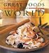 Books : Great Foods of the World