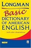 Longman Basic Dictionary of American English (Dictionary)