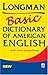 Longman Basic Dictionary of American English (Dictionary)