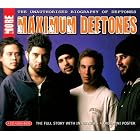 Click here to buy More Maximum: Deftones by  Deftones .
