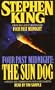 The Sun Dog: Four Past Midnight