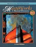 Masterworks, Portfolio Edition with CD, Second Edition
