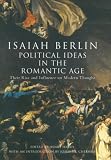 Political Ideas in the Romantic Age: Their Rise and Influence on Modern Thought