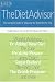 Book The Diet Advisor: The Complete Guide to Choosing the Right Diet for You