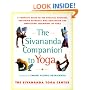The Sivananda Companion to Yoga: A Complete Guide to the Physical Postures, Breathing Exercises, Diet, Relaxation, and Meditation Techniques of Yoga