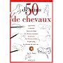 50 dessins de chevaux de Lee J Ames