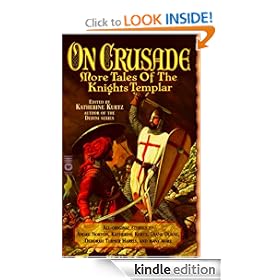 On Crusade: More Tales of the Knights Templar