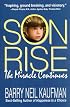 Son Rise: The Miracle Continues