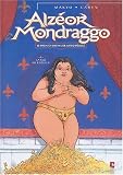 Revue Vents d'Ouest  / Alzéor Mondraggo, tome 3 : La clé de l'amour