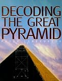 Decoding the Great Pyramid