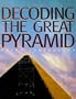 Decoding the Great Pyramid