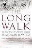 The Long Walk: The True Story of a Trek to Freedom