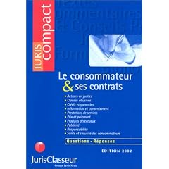 Le Consommateur et ses contrats