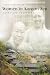 Women in Korean Zen: Lives And Practices (Women in Religion)