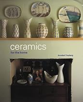 Ceramics for the Home Ceramics for the Home