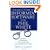 The Real Story of Informix Software and Phil White: Lessons in Business and Leadership for the Executive Team