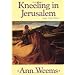 Kneeling in Jerusalem