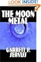 The Moon Metal