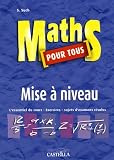 Maths pour tous : Mise � niveau