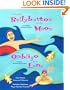 From the Bellybutton of the Moon and other summer poems/Del ombligo de la luna y otros poemas de verano
