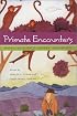 Primate Encounters: Models of Science, Gender, and Society