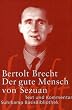 Der gute Mensch von Sezuan: Parabelst�ck (Suhrkamp BasisBibliothek)
