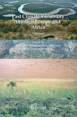 Past Climate Variability through Europe and Africa (Developments in Paleoenvironmental Research)