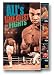 VHS : Ali's Greatest Fights - I Shook Up the World (Clay vs. Liston 1964) / Rumble in the Jungle (Ali vs. Foreman 1974) / Thrilla in Manila (Ali vs. Frazier III 1975)