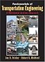 Fundamentals of Transportation Engineering: A Multimodal Systems Approach Fundamentals of Transportation Engineering: A Multimodal Systems Approach