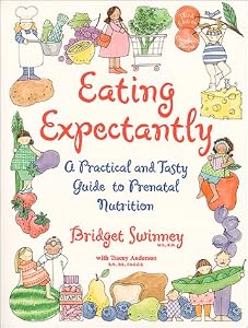 Cover of "Eating Expectantly : A Practica... Cover of "Eating Expectantly : A Practica...