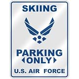  SKIING PARKING ONLY US AIR FORCE  PARKING SIGN SPORTS