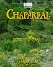 Chaparral (Biomes of the World)