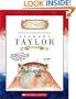Zachary Taylor: Twelfth President 1849-1850 (Getting to Know the U.S. Presidents)