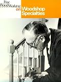 Woodshop Specialties (Fine Woodworking On)