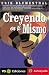 Creyendo En Ti Mismo / Believing in Yourself: A Practical Guide to Building Self-Confidence