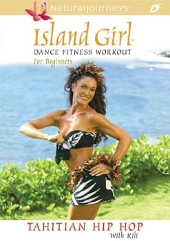 Island Girl Dance Fitness Workout for Beginners: Tahitian Hip Hop