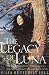 Legacy of Luna: The Story of a Tree, a Woman and the Struggle to Save the Redwoods