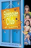 The Sleepover Club at Laura`s