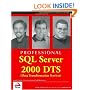 Professional SQL Server 2000 DTS (Data Transformation Services) (Programmer to Programmer)
