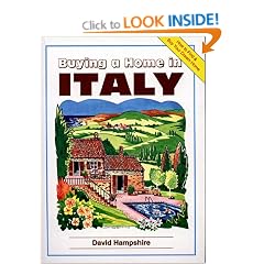 Buying a Home in Italy (Buying a Home Series)
