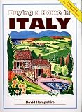 Buying a Home in Italy (Buying a Home Series)