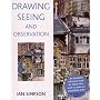 Drawing, Seeing and Observation