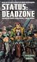 Status: Deadzone (Necromunda / Warhammer 40,000)
