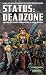 Status: Deadzone (Necromunda / Warhammer 40,000)
