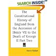 The Constitutional History of England from the Accession of Henry VII to the Death of George II Part Two by  Henry Hallam