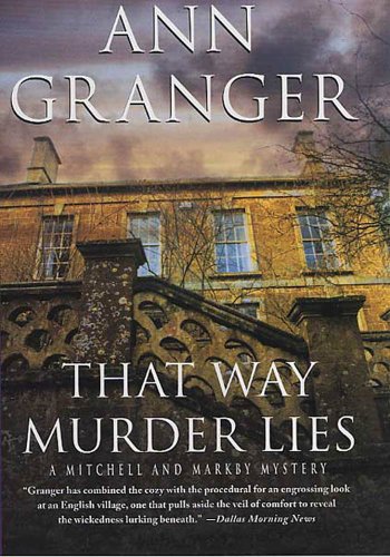 That Way Murder Lies: A Mitchell and Markby Mystery (Mitchell and Markby Mysteries)