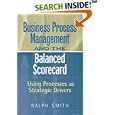 : Business Process Management and the Balanced Scorecard :... by  Ralph Smith