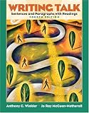 Writing Talk: Sentences & Paragraphs with Readings (4th Edition) (Writing Talk)