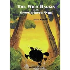 The Wild Haggis an the Greetin-faced Nyaff